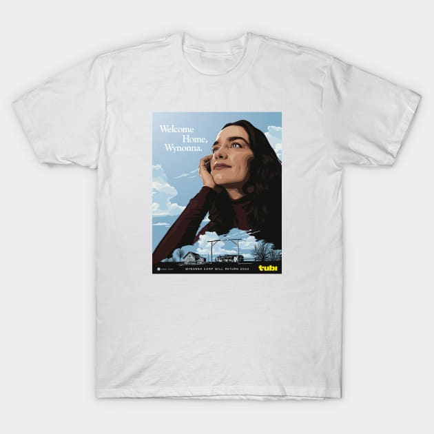 Welcome Home Wynonna T-Shirt by Ratscape